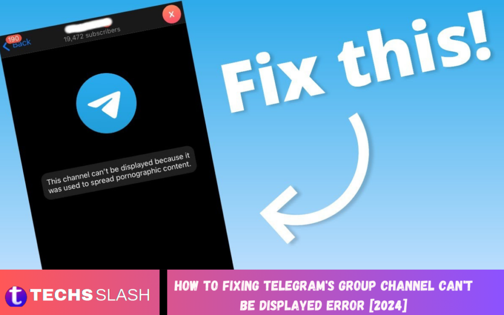 Telegram's Group Channel Can't Be Displayed Error