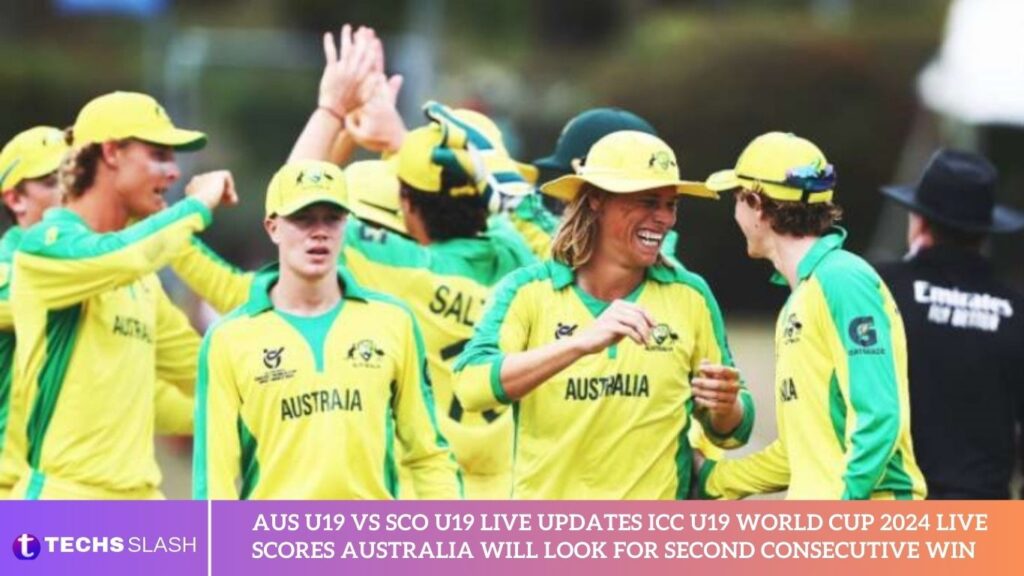 Aus U19 Vs Sco U19 Live Updates Icc U19 World Cup 2024 Live Scores Australia Will Look For Second Consecutive Win Aus U19 Vs Sco U19 Live Updates Icc U19 World Cup 2024 Live Scores Australia Will Look For Second Consecutive Win
