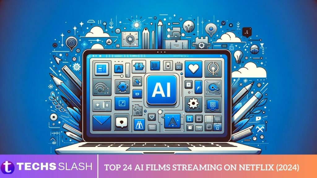Top 24 AI Films Streaming on Netflix (2024)
