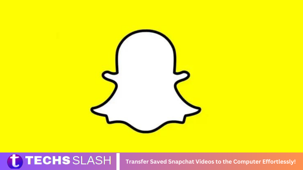 Transfer Saved Snapchat Videos to the Computer Effortlessly!
