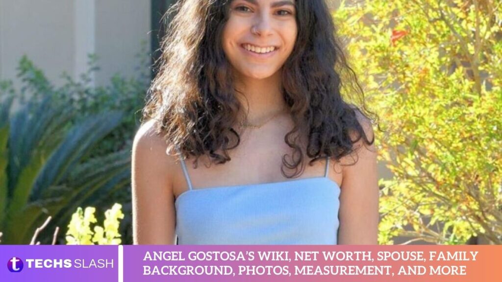 Angel Gostosa’s Wiki, Net Worth, Spouse, Family Background, Photos, Measurement, And More
