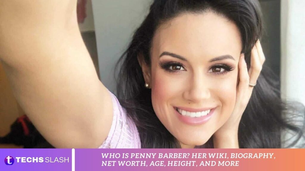 Who is Penny Barber? Her Wiki, Biography, Net worth, Age, Height, And More Who is Penny Barber? Her Wiki, Biography, Net worth, Age, Height, And More