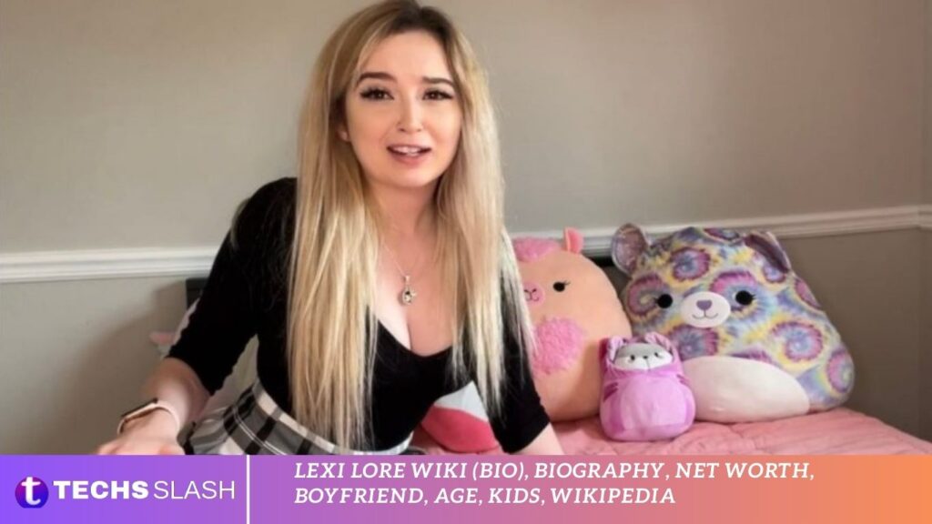 Lexi Lore Wiki (Bio), Biography, Net Worth, Boyfriend, Age, Kids, Wikipedia