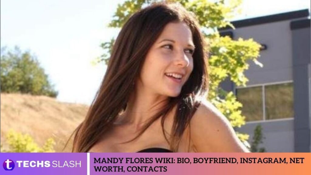 Mandy Flores Wiki: Bio, Boyfriend, Instagram, Net Worth, Contacts