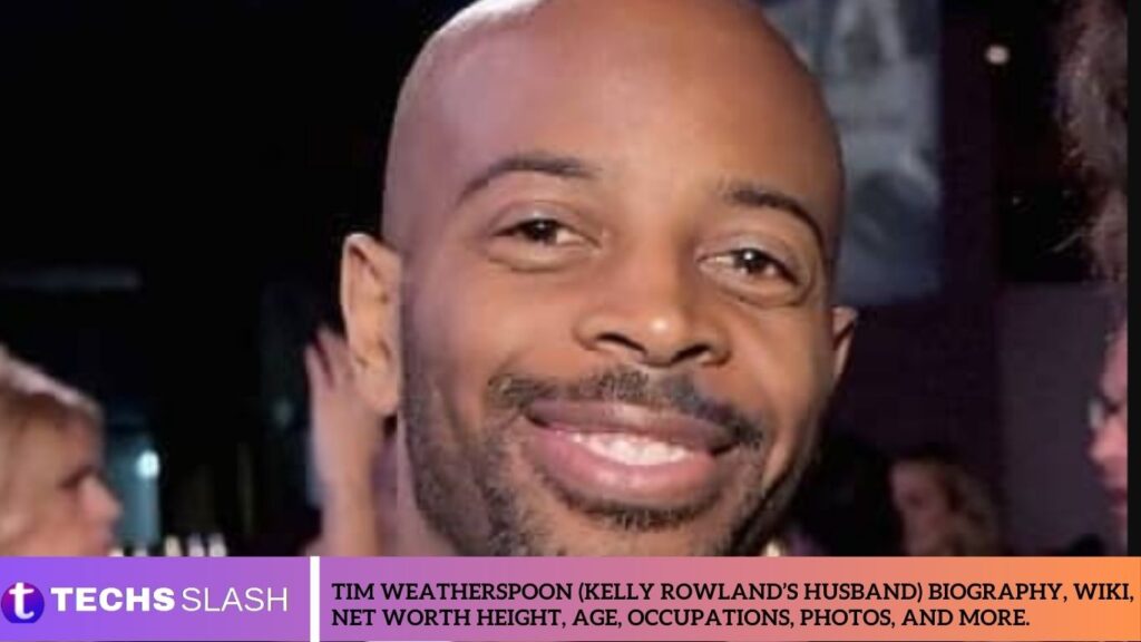 Tim Weatherspoon (Kelly Rowland’s husband) Biography, Wiki, Net Worth Height, Age, Occupations, Photos, and More.