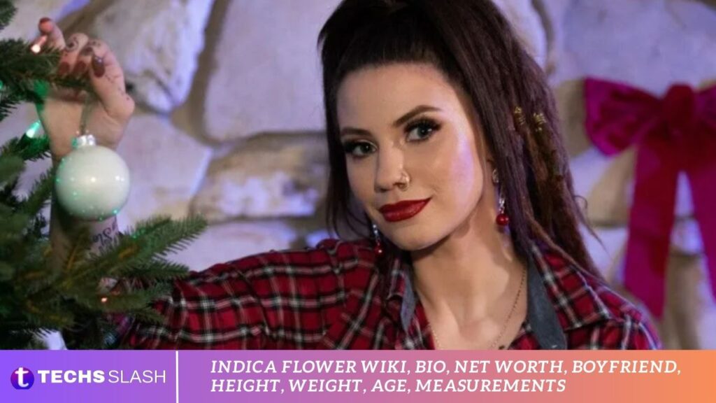 Indica Flower Wiki, Bio, Net Worth, Boyfriend, Height, Weight, Age, Measurements