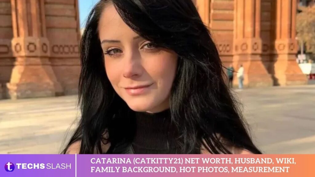 Catarina (Catkitty21) Net Worth, Husband, Wiki, Family Background, Hot Photos, Measurement Catarina (Catkitty21) Net Worth, Husband, Wiki, Family Background, Hot Photos, Measurement