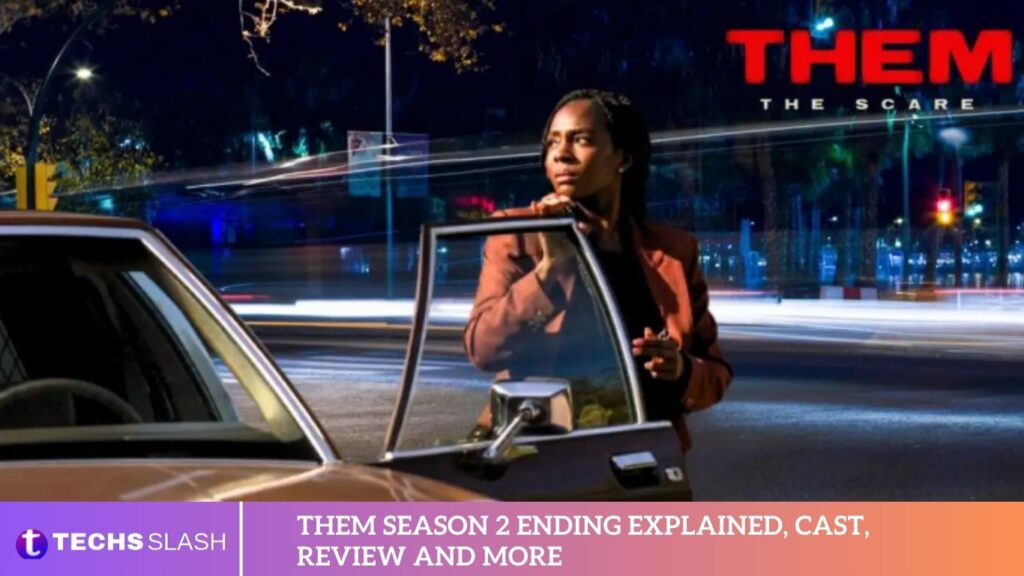 Them Season 2 Ending Explained, Cast, Review and More