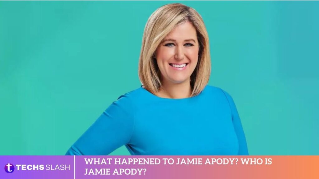 What Happened to Jamie Apody? Who is Jamie Apody?