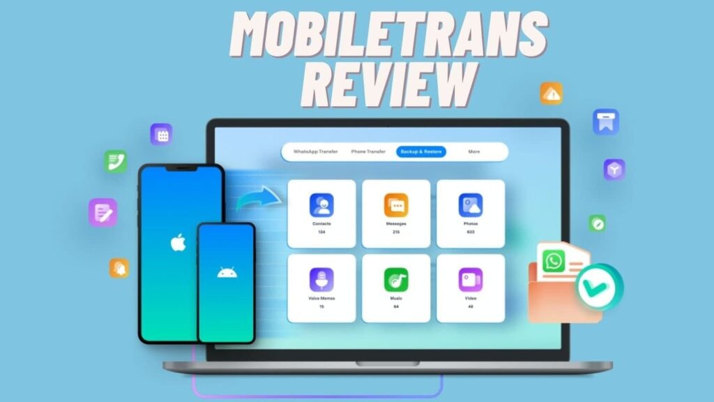 Wondershare MobileTrans: The Ultimate Solution for Secure Phone-to-Phone Data Transfer