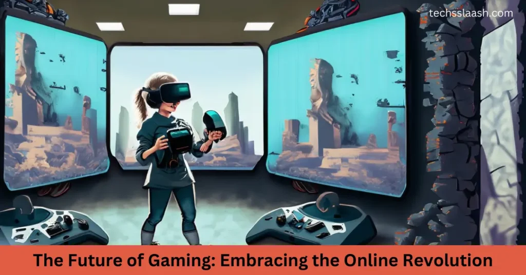 The Future of Gaming: Embracing the Online Revolution The Future of Gaming Embracing the Online Revolution