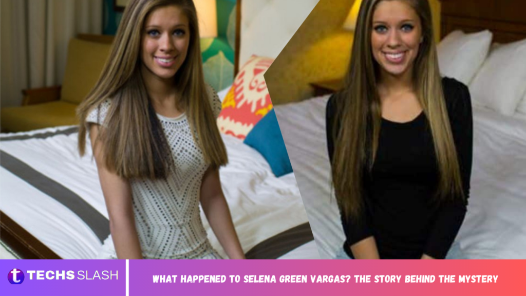What Happened To Selena Green Vargas? The Story Behind The Mystery Selena Green Vargas