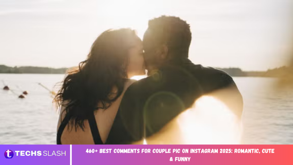 Best Comments for Couple Pic