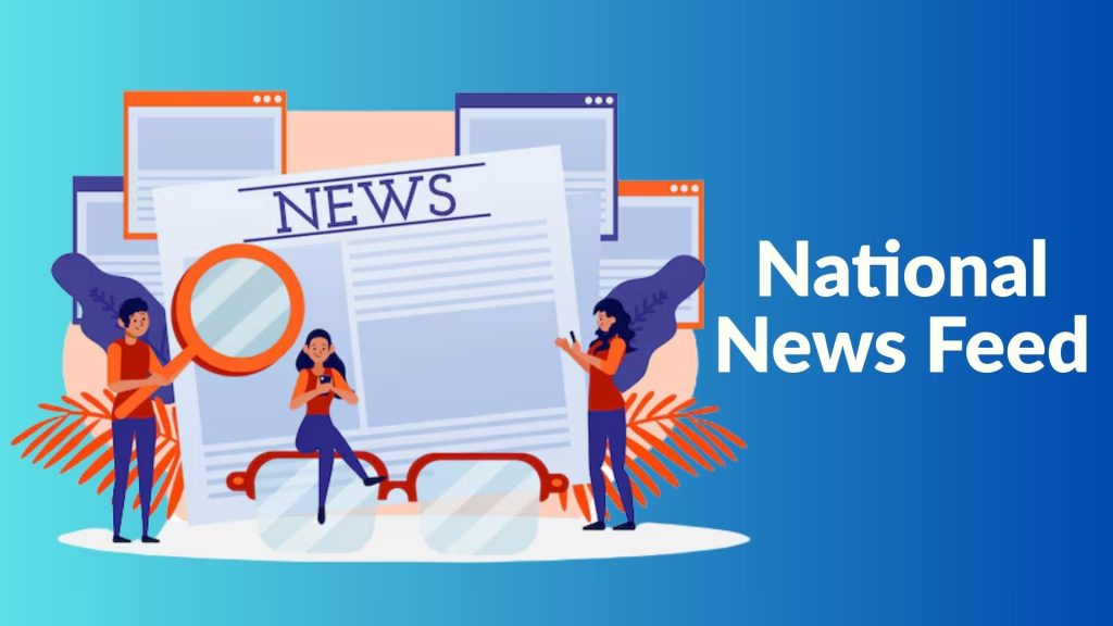 Stay Updated Instantly with NationalNewsFeed