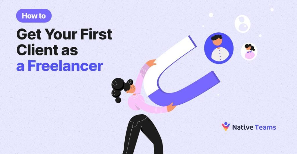 Freelancing for Beginners: How to Land Your First Client in 2026
