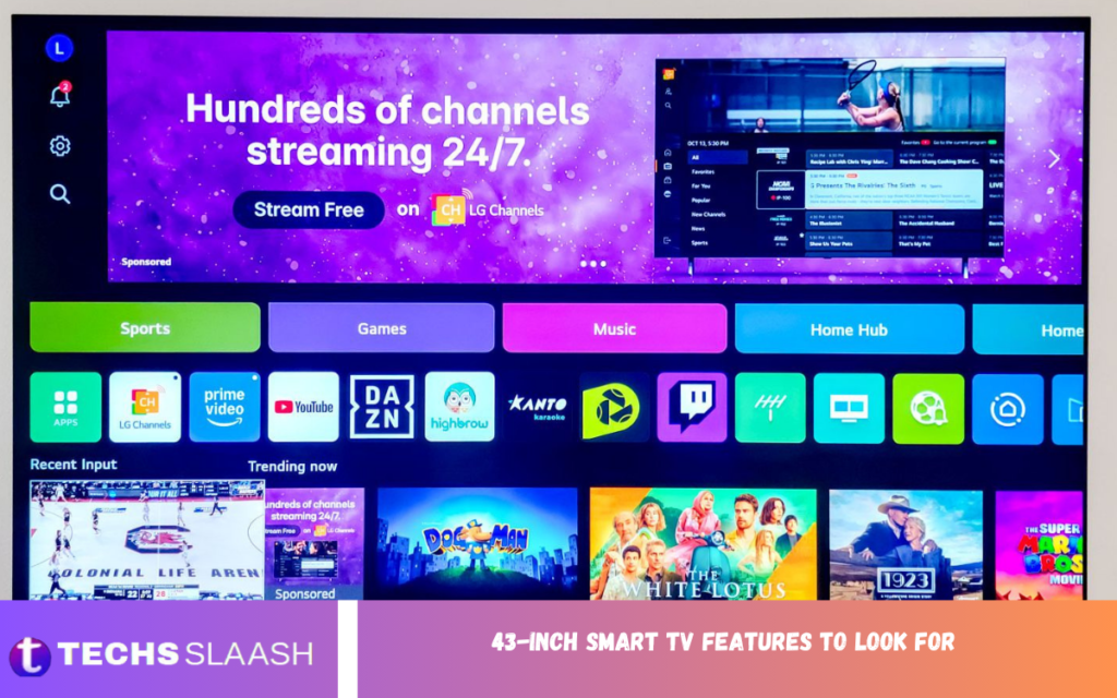 43-Inch Smart TV Features to Look For 43-Inch Smart TV Features to Look For