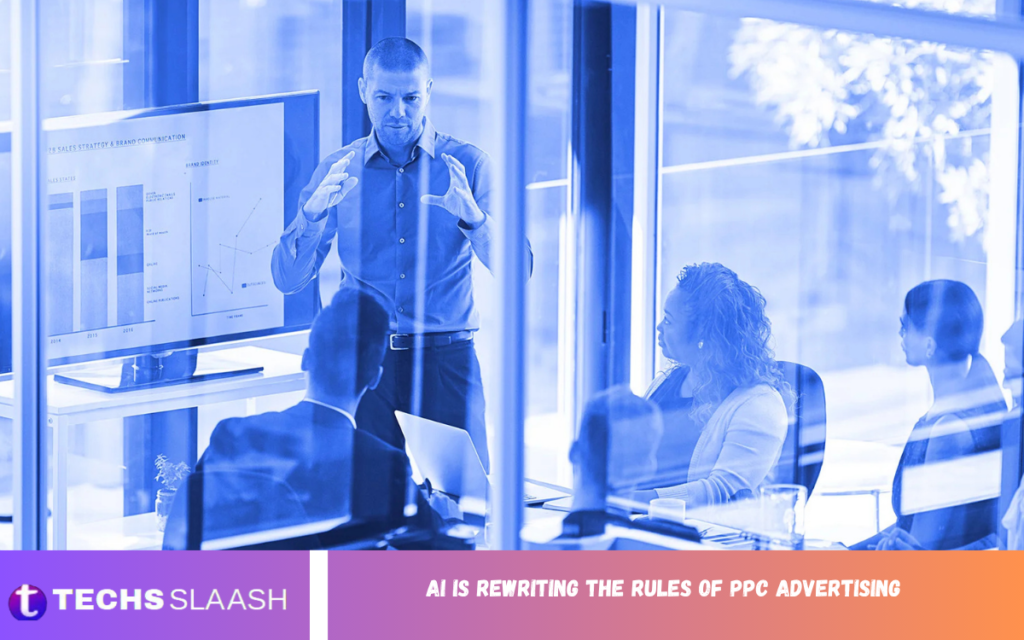 AI Is Rewriting the Rules of PPC Advertising AI Is Rewriting the Rules of PPC Advertising