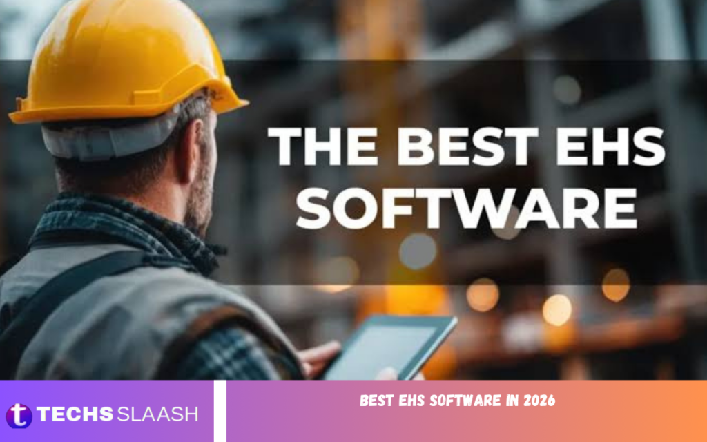 Best EHS Software in 2026 Best EHS Software in 2026