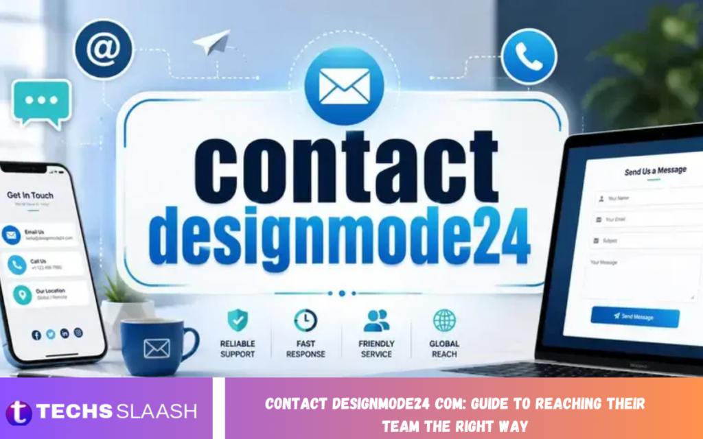 Contact DesignMode24 Com: Guide to Reaching Their Team the Right Way Contact DesignMode24 Com