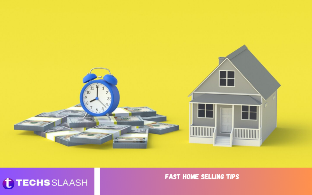 Fast Home Selling Tips Fast Home Selling Tips