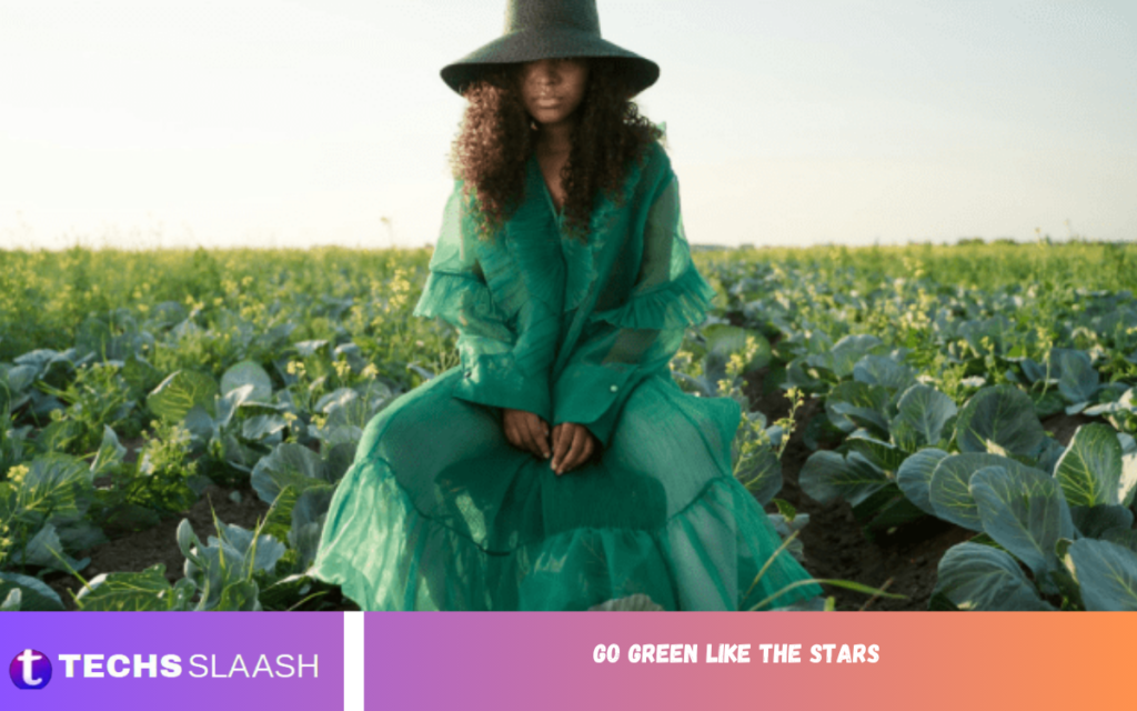 Go Green Like the Stars Go Green Like the Stars