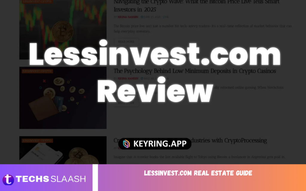 LessInvest.com Real Estate Guide LessInvest.com Real Estate Guide