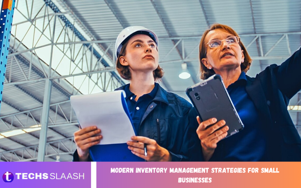 Modern Inventory Management Strategies for Small Businesses Modern Inventory Management Strategies for Small Businesses