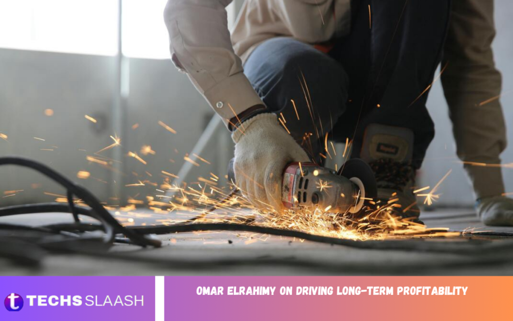 Omar Elrahimy on Driving Long-Term Profitability Omar Elrahimy on Driving Long-Term Profitability