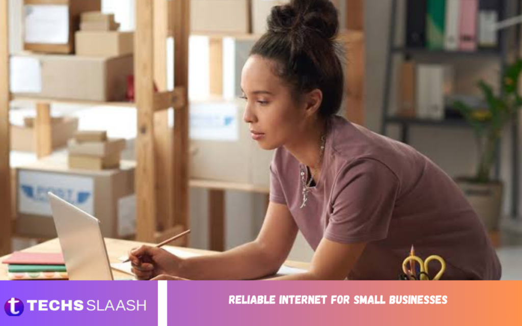 Reliable Internet for Small Businesses Reliable Internet for Small Businesses