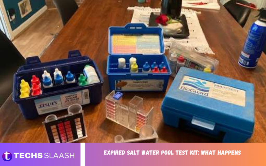 Expired Salt Water Pool Test Kit: What Happens Expired Salt Water Pool Test Kit