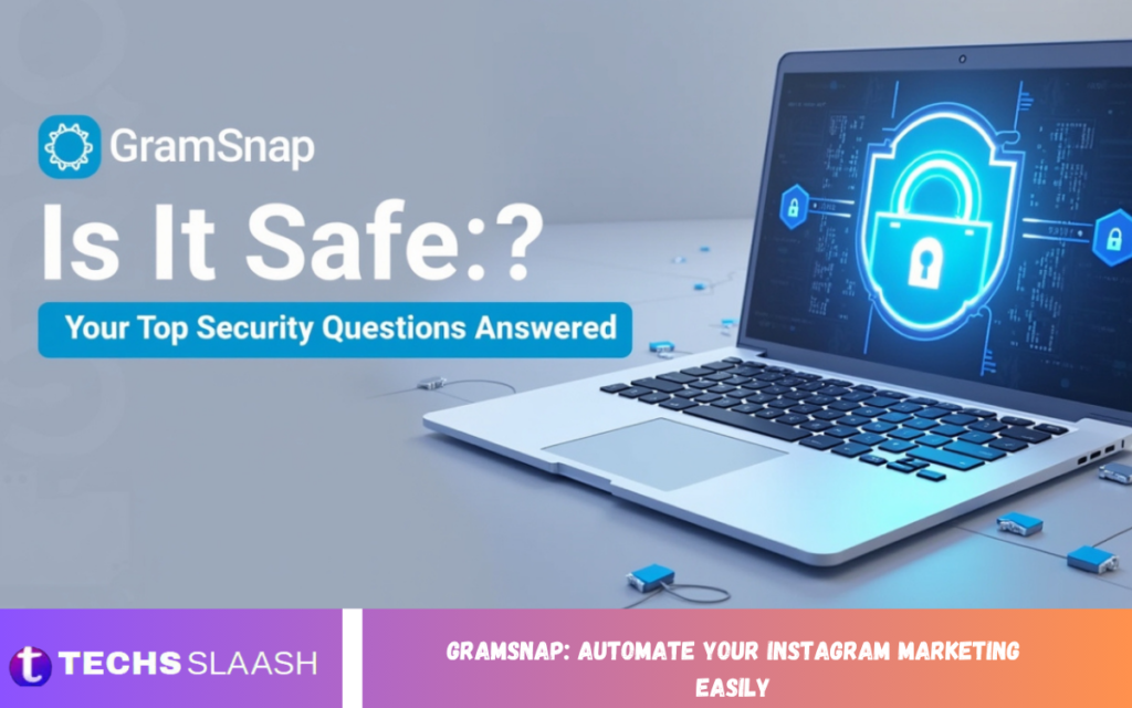 Gramsnap: Automate Your Instagram Marketing Easily Gramsnap