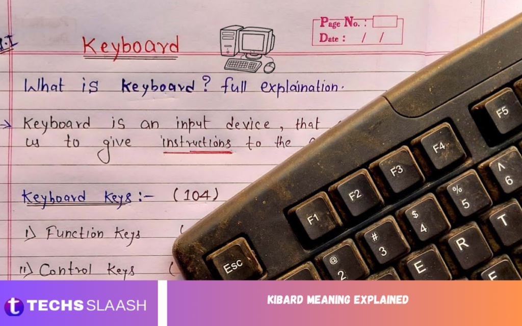 Kibard Meaning Explained Kibard