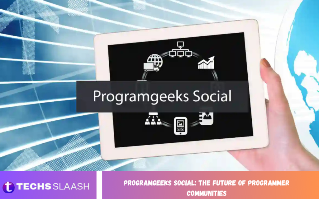 ProgramGeeks Social: The Future of Programmer Communities ProgramGeeks Social