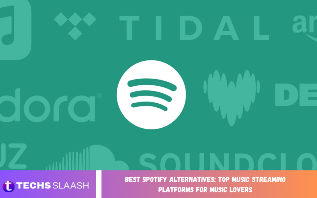 Best Spotify Alternatives: Top Music Streaming Platforms for Music Lovers Best Spotify Alternatives