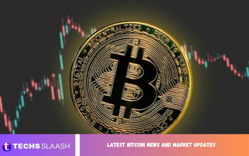 Latest Bitcoin News and Market Updates Bitcoin News