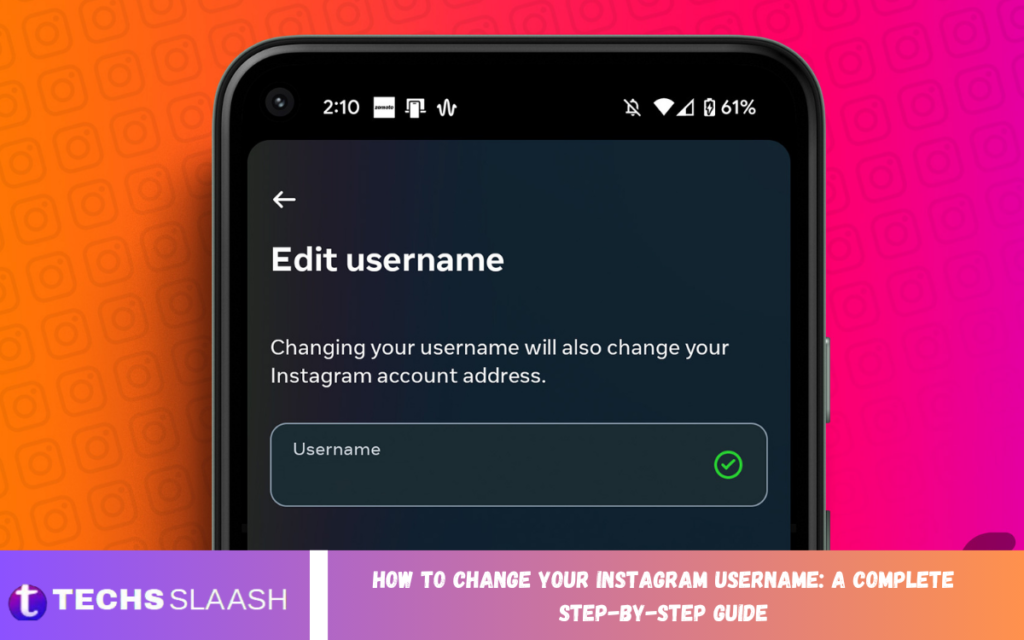 How to Change Your Instagram Username: A Complete Step-by-Step Guide How to Change Your Instagram Username