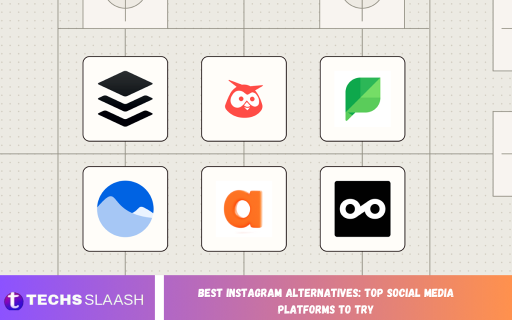 Best Instagram Alternatives: Top Social Media Platforms to Try Instagram Alternatives