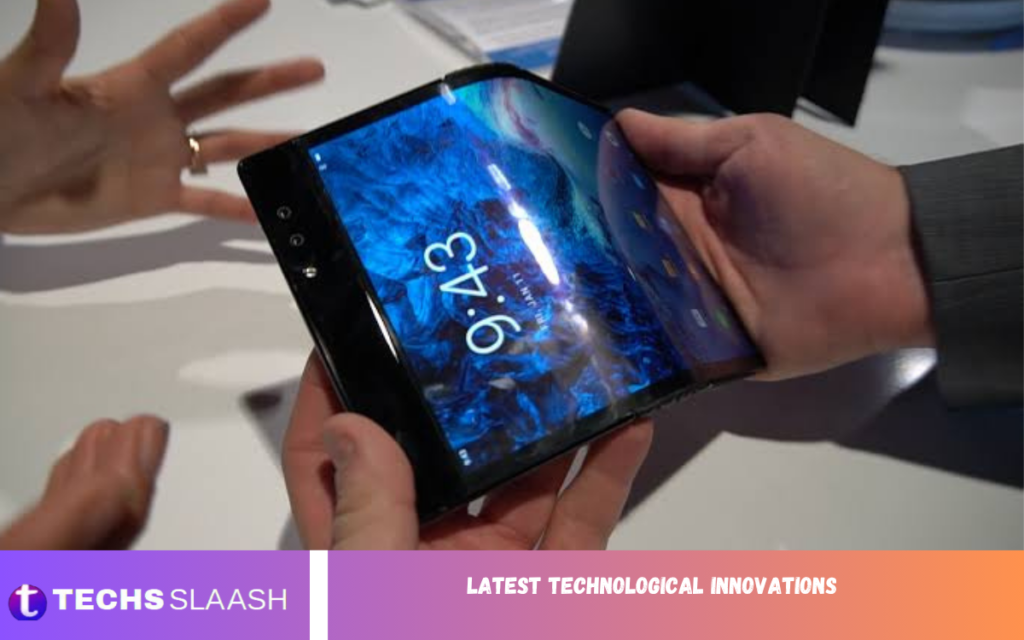 Latest Technological Innovations Latest Technological Innovations