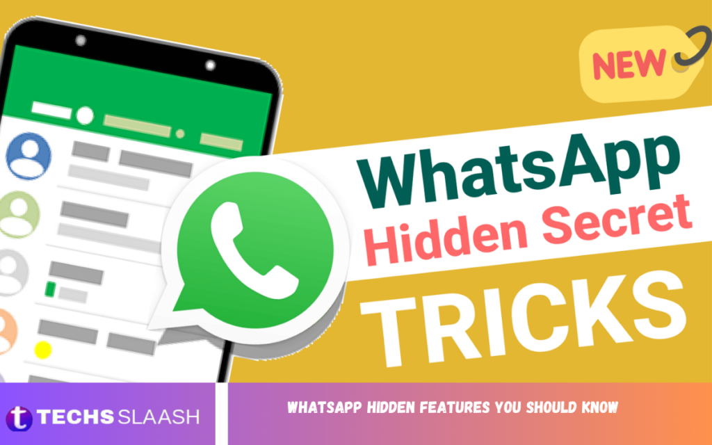 WhatsApp Hidden Features You Should Know WhatsApp Hidden Features