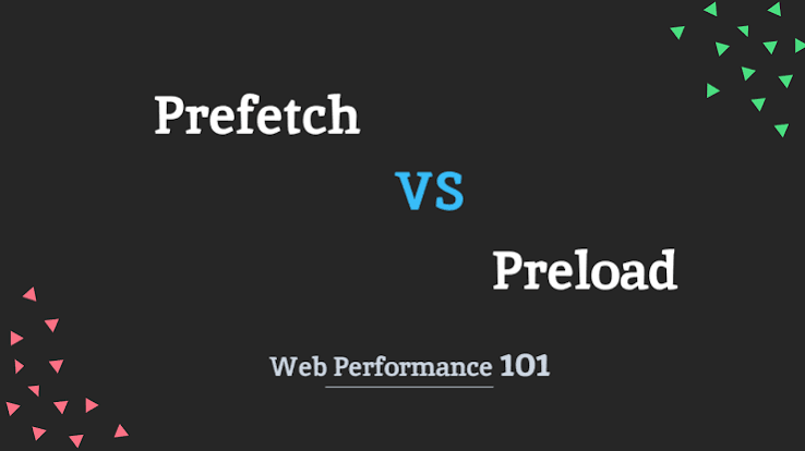 Web Performance: Resource Hints (Preload, Prefetch) — Teaching the Browser to Think Ahead