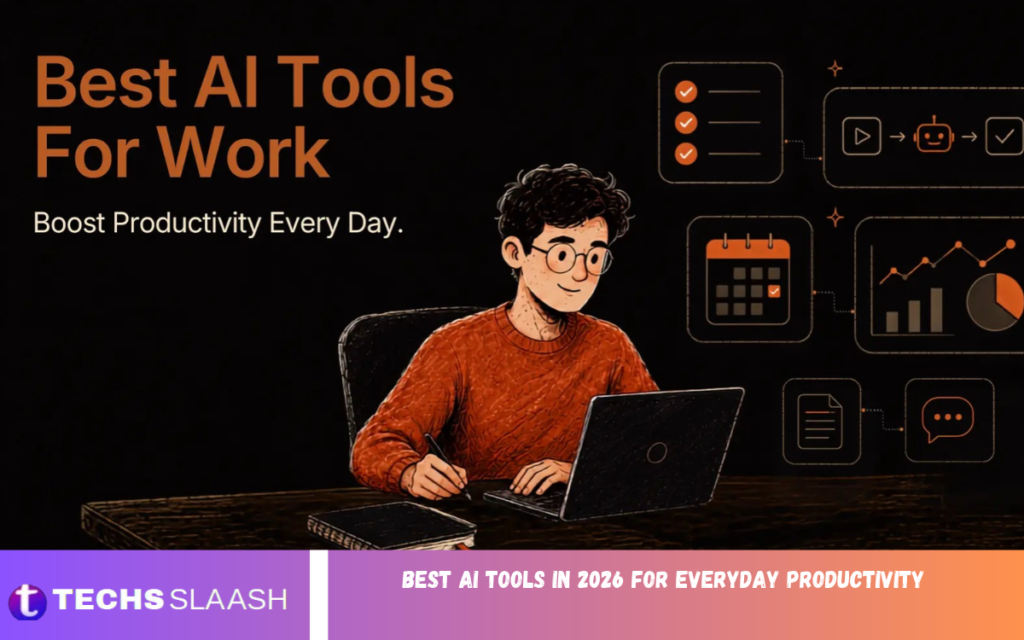 Best AI Tools in 2026 for Everyday Productivity Best AI Tools in 2026 for Everyday Productivity