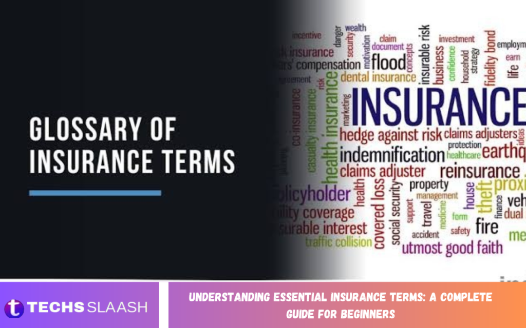Understanding Essential Insurance Terms